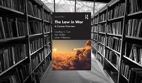 The Law in War: A Concise Overview - Lieber Institute West Point