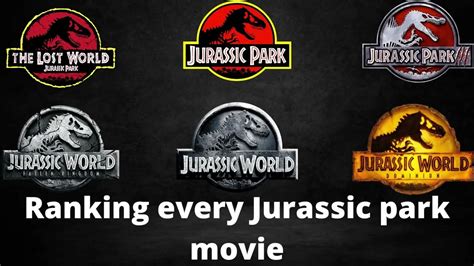 Ranking the Jurassic Park/World movies - YouTube