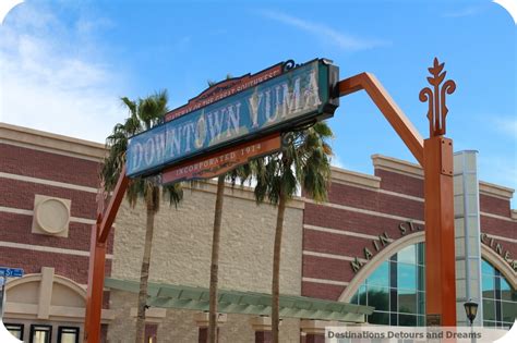 Historic Downtown Yuma | Destinations Detours and Dreams