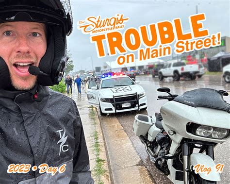 2023 Sturgis Day 6 - Trouble On Main Street! – Thrashin Supply