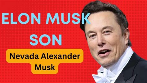 Elon Musk's Son Nevada Alexander Musk: Who Was He? Why Did He Die? All About Elon Musk's Son ...