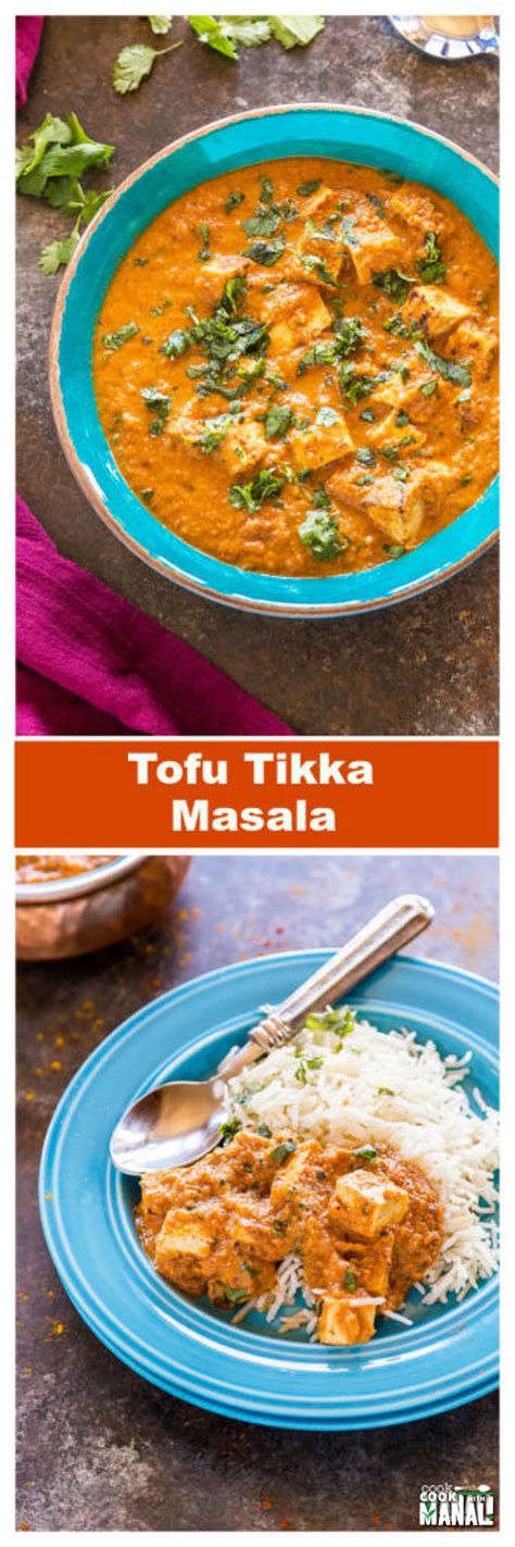 Tofu Tikka Masala - Cook With Manali