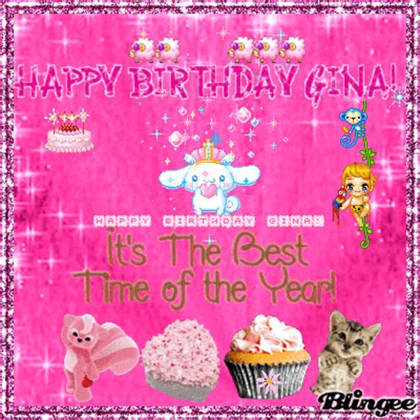 HAPPY BIRTHDAY GINA! Picture #116550055 | Blingee.com