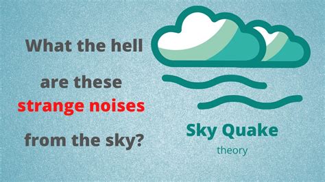 Strange sounds in the sky. Sky quake theories - YouTube