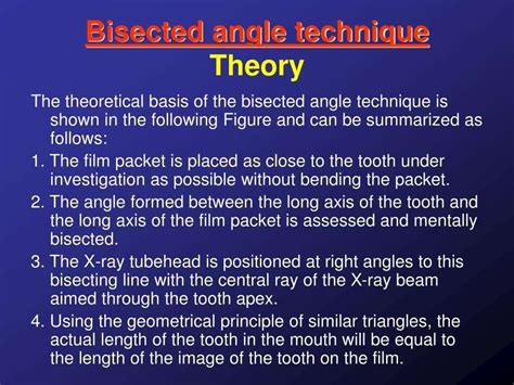 Bisecting angle technique