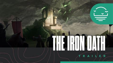 Iron Oath - Exclusive Reveal Trailer