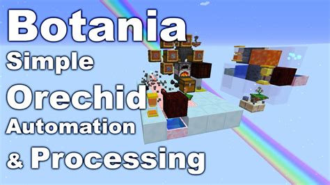 Botania | Simple Orechid & Ore Processing | Tutorial | Automation - YouTube