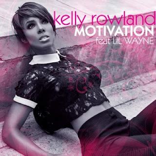 MusicStarz : Hot New Song & Music Updates: Kelly Rowland ft. Lil Wayne - Motivation :: Ringtone ...