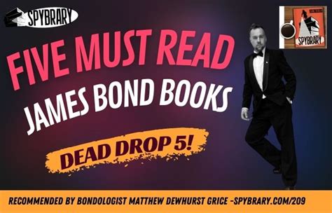 Five of the Best James Bond Books According to Bondologist Matthew Dewhurst-Grice : Spybrary ...