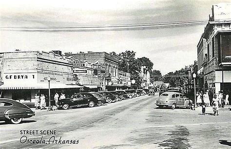 STREET SCENE, OSCEOLA, ARKANSAS CIRCA 1945 | Osceola, Street scenes, Arkansas