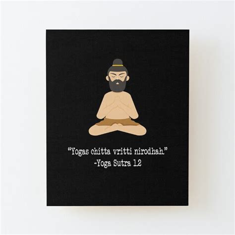 Yoga Lesson: “Yogas chitta vritti nirodhah.” Mounted Print by Safwen ...