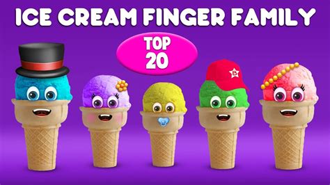 Ice Cream Finger Family Song | Top 20 Finger Family Songs | Daddy Finger Rhyme - YouTube