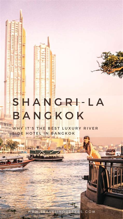 Shangri-La Hotel, Bangkok - Travel In Our Eyes