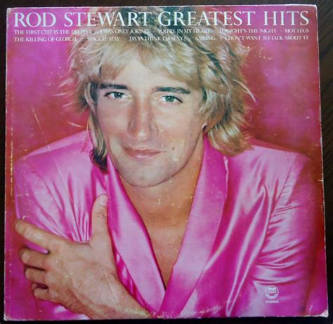 Rod Stewart – Greatest Hits Vol. 1 (1979, Vinyl) - Discogs