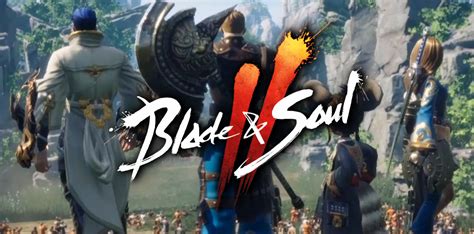 Blade & Soul 2 - NCSOFT announces pre-registration date for Korean server - MMO Culture