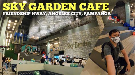 Exploring Pampanga - Sky Garden Cafe & Resto | Angeles City, Pampanga