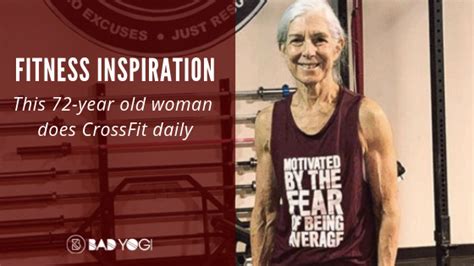 Fitness Inspiration: This 72-Year-Old Woman Does CrossFit Daily - Bad Yogi Blog