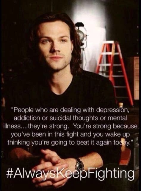 Looking for positive Jared Padalecki quotes | Supernatural Amino