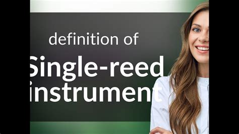 Single-reed instrument — what is SINGLE-REED INSTRUMENT meaning - YouTube