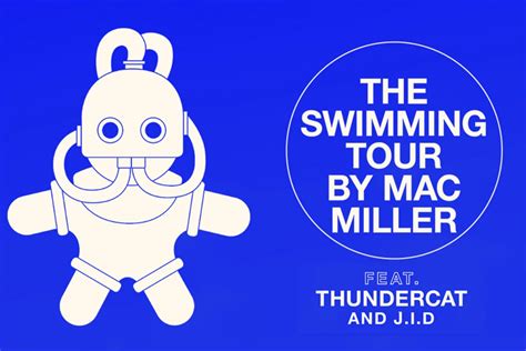 Mac Miller Shares The Swimming Tour Dates With Thundercat & J.I.D - XXL