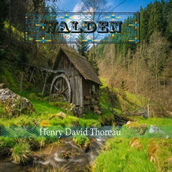 Listen Free to Walden by Henry David Thoreau by Henry David Thoreau ...