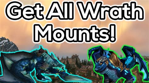 How to Get All Wrath of the Lich King Mounts - YouTube