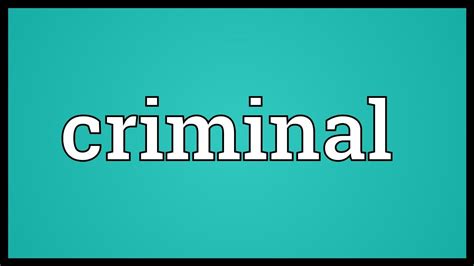 Criminal Meaning - YouTube