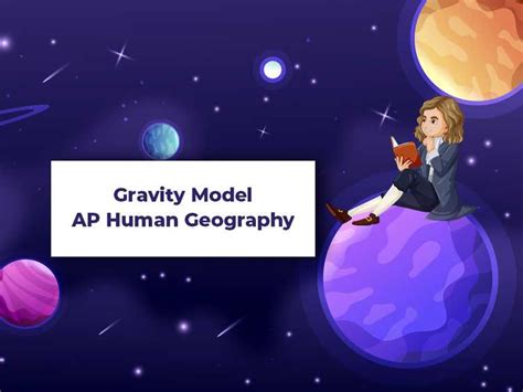 Gravity Model - AP Human Geography | Turito US Blog