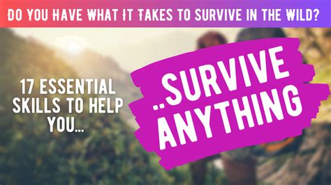 The 17 Off Grid Survival Skills So You Can Survive ANYTHING!