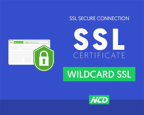 Digital SSL Certificate - Wildcard SSL - NetConnect Digital Agency