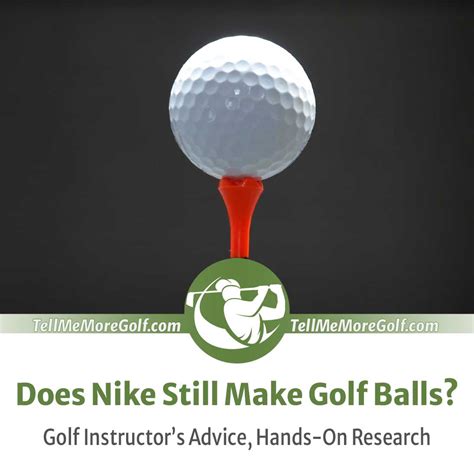 Does Nike Still Make Golf Balls in 2024? — (Golf Coach)