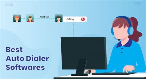 Ultimate Guide to Auto Dialer - Types, Benefits, Best Auto Dialers