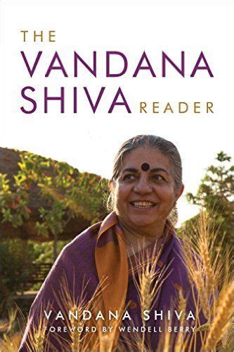 the vandana shiva reader by vandan ashya, author of the book