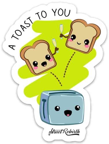 Amazon.com: A Toast To You Sticker - 4 Inch Waterproof - Vinyl Stickers, Laptop Decal, Water ...