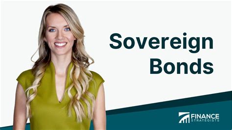 Sovereign Bonds | Definition, Types, Process, Benefits, & Risks