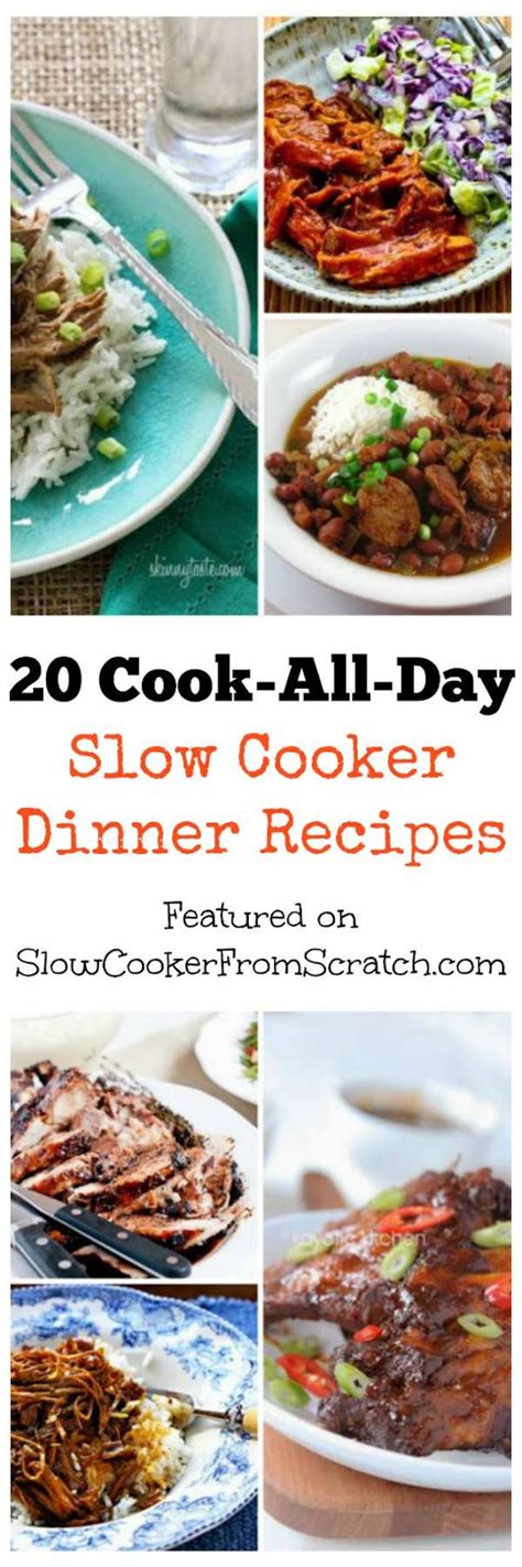 20 Cook-All-Day Slow Cooker Dinner Recipes featured on Slow Cooker from Scratch | Slow Cooker or ...