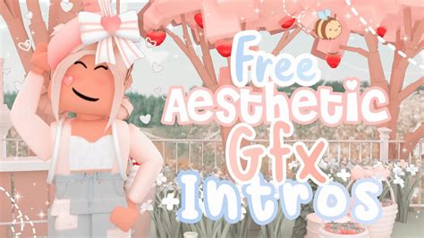 aesthetic roblox gfx intros *free!* 🌷 | iiiRubyy - YouTube