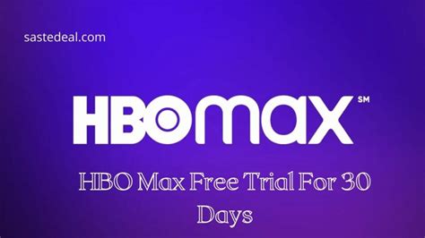 HBO Max Free Trial Tricks - How To Get HBO Max 30 Days Free Trial?