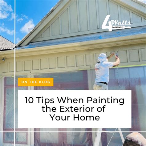 10 Tips When Painting the Exterior of Your Home