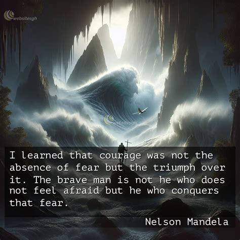 Nelson Mandela quotes on Courage - Websites Ghana