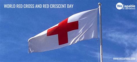 World Red Cross Day: Themes, History, Importance, Slogans