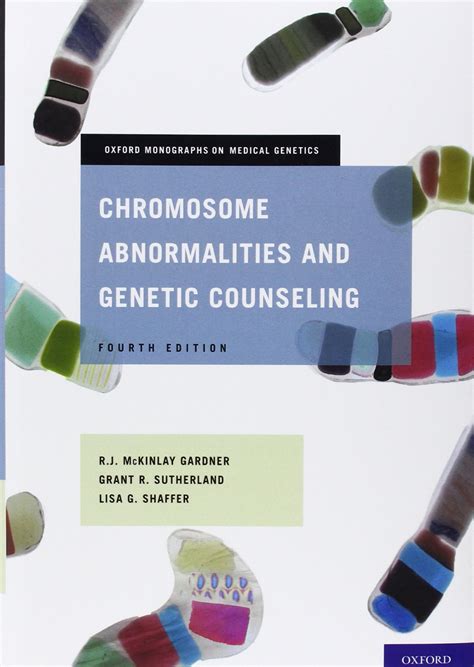 Chromosome Abnormalities and Genetic Counseling (Oxford Monographs on ...