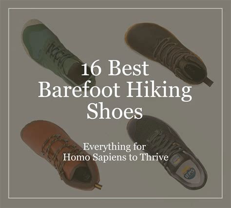 17 Best Barefoot Hiking Shoes — Everything for Homo Sapiens to Thrive - Barefoot Brands