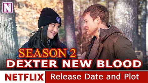 Dexter New Blood Season 2 Release Date and Plot- Release on Netflix ...