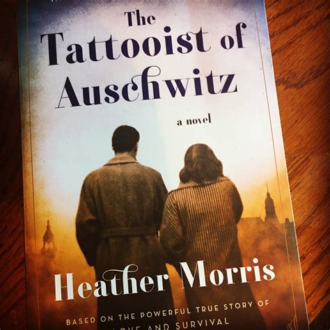 The Tattooist of Auschwitz by Heather Morris - Sarah Anne Carter