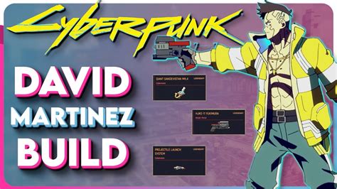 The Most INSANE Cyberpunk 2077 David Martinez Build Yet - Cyberpunk Edgerunners 1.6 Best Builds ...