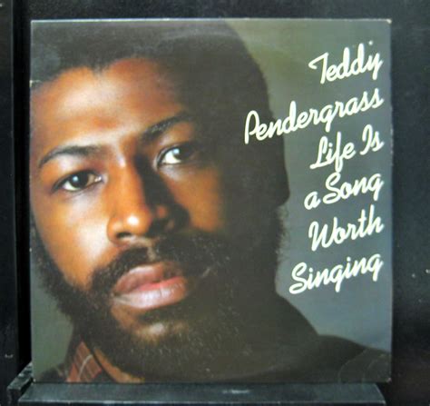 Teddy Pendergrass - Life Is a Song Worth Singing - Amazon.com Music