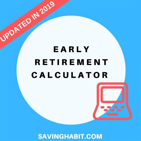 Early Retirement Calculator to help you calculate your retirement ...