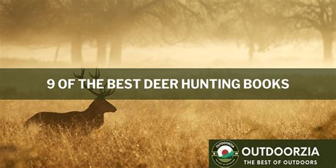 The Best Hunting Books: Which Every Hunter Should Read