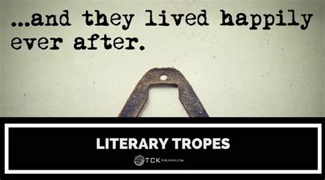 What Are Literary Tropes? Examples and Tips for Putting a Fresh Spin on ...